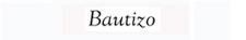 'Bautizo'